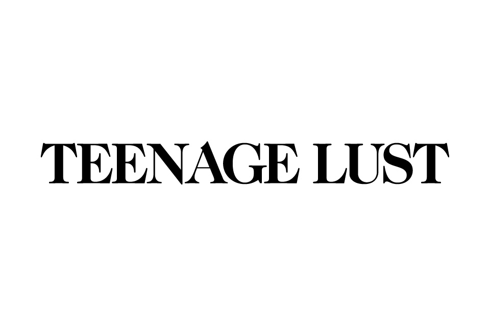 TEENAGE LUST